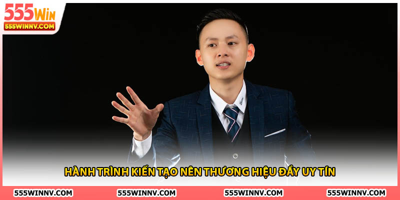 Hành trình kiến tạo nên thương hiệu đầy uy tín