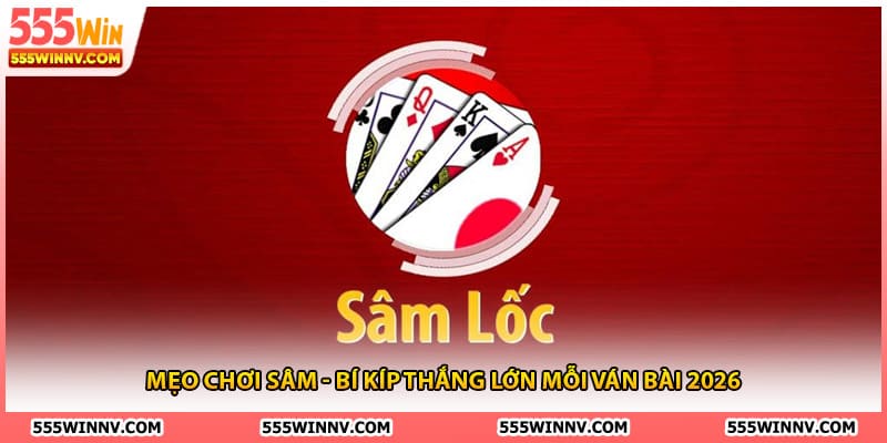 Mẹo Chơi Sâm